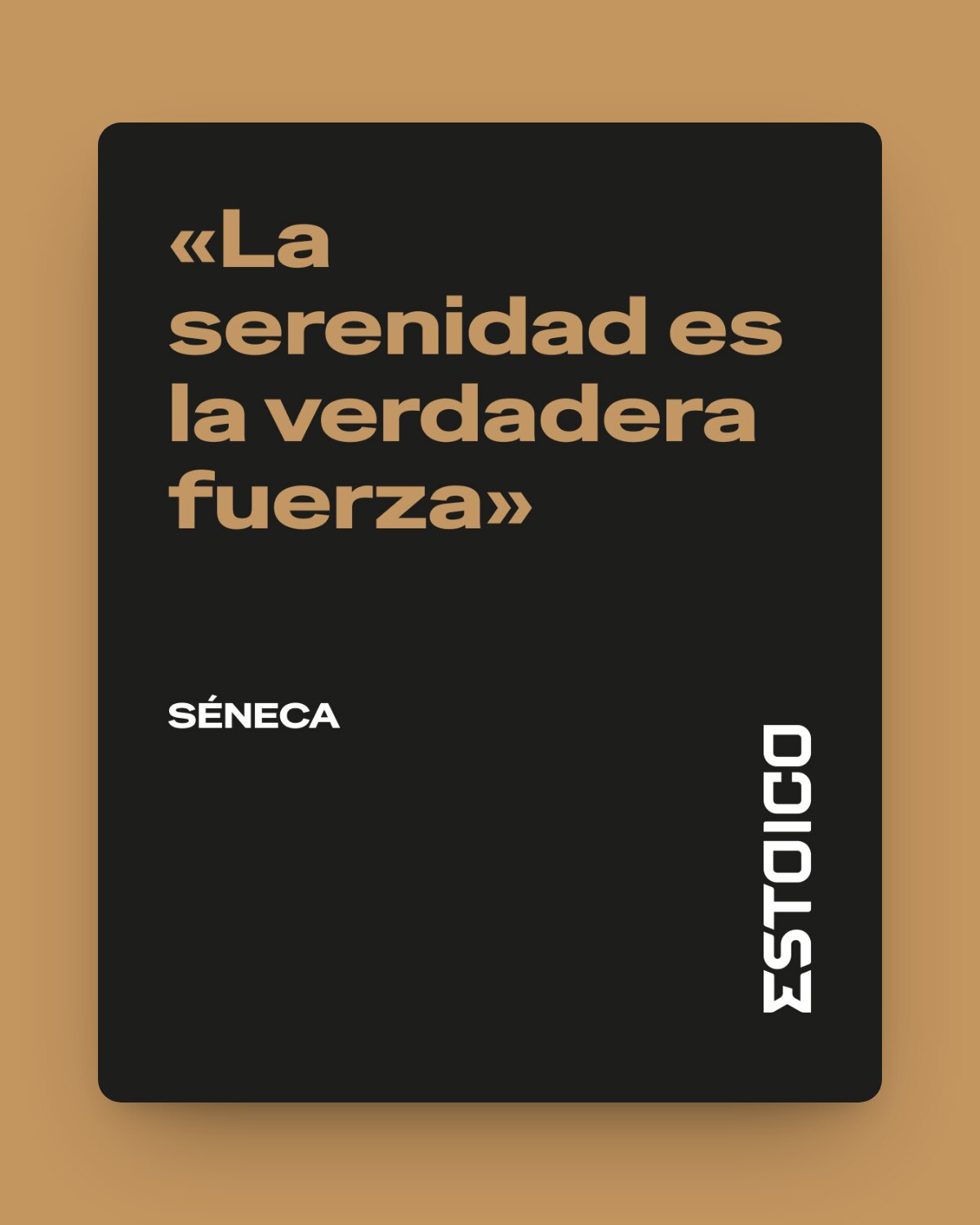 Posteo con la frase de Séneca «La serenidad es la verdadera fuerza», en bronce sobre grafito