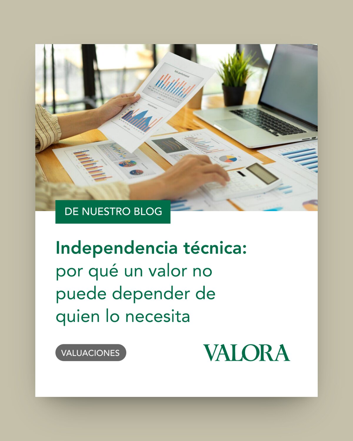 Posteo con la plantilla «De nuestro blog»: Independencia técnica, por qué un valor no puede depender de quien lo necesita